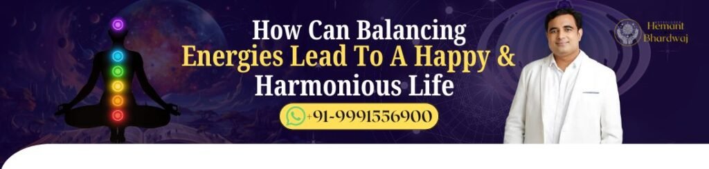 How Can Balancing Energies Lead To A Happy & Harmonious Life